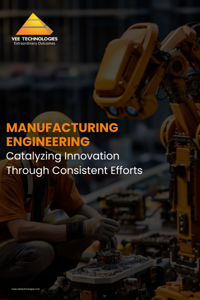 Manufacturing Engineering