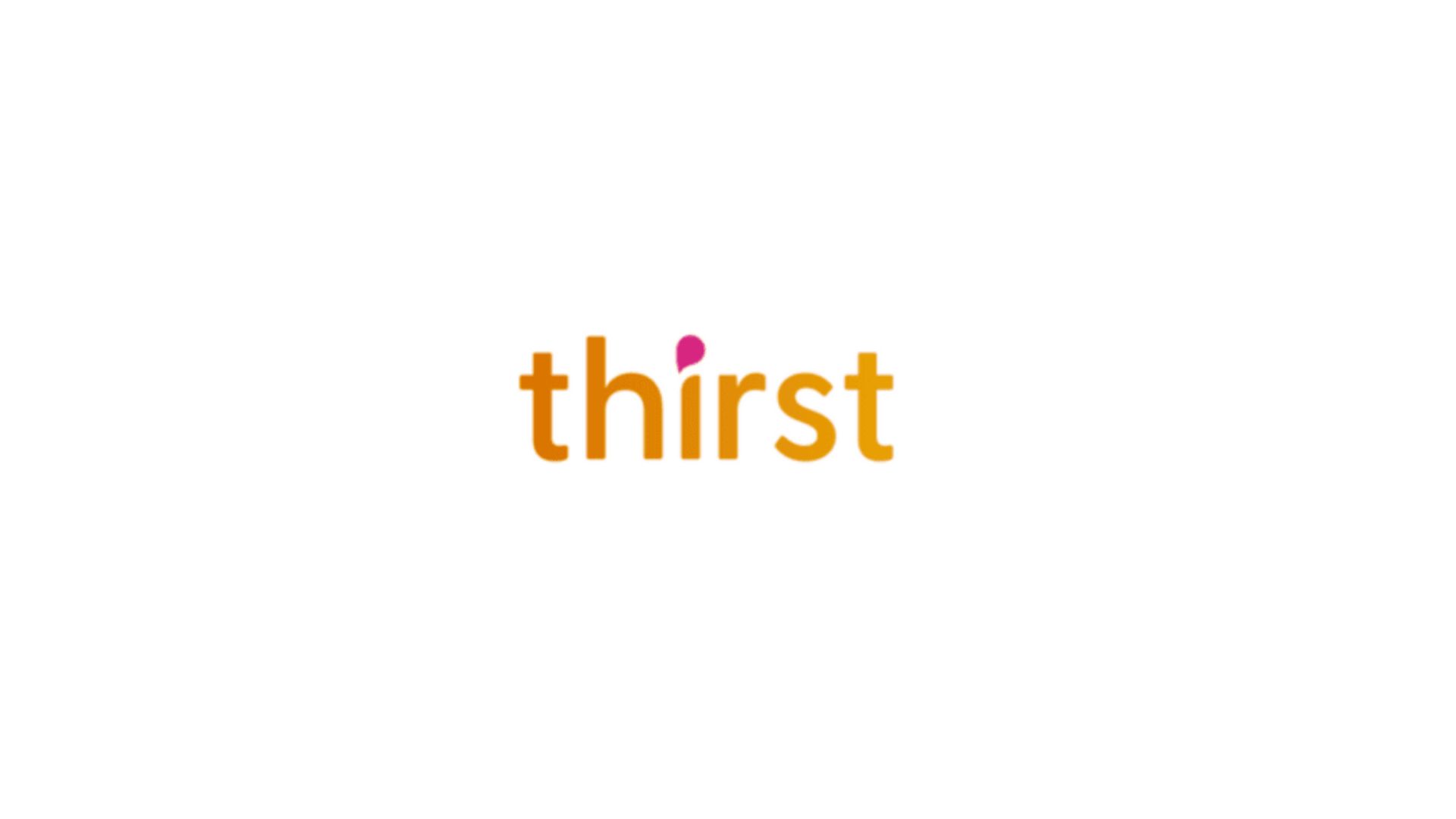 Thirst Learning