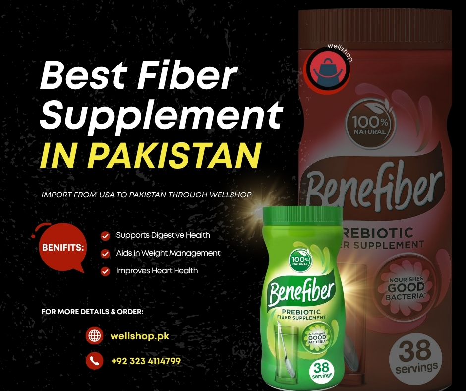 Best Fiber Supplement in Pakistan