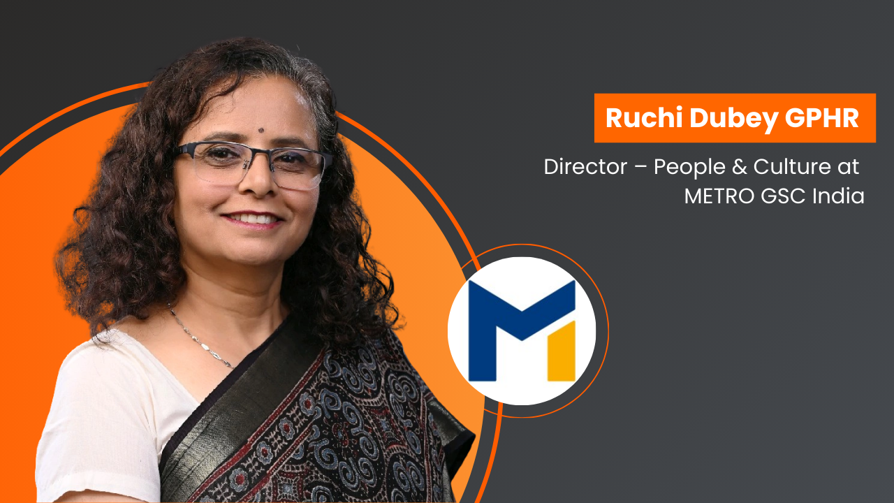 METRO Global Solution Centre India appoints Ruchi Dubey GPHR as Director – People & Culture