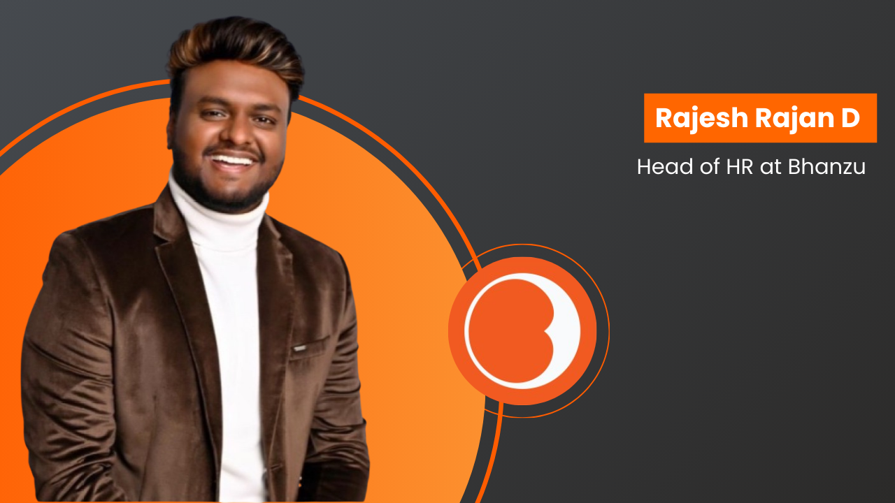 Rajesh Rajan D Appointed as Head of HR at Bhanzu