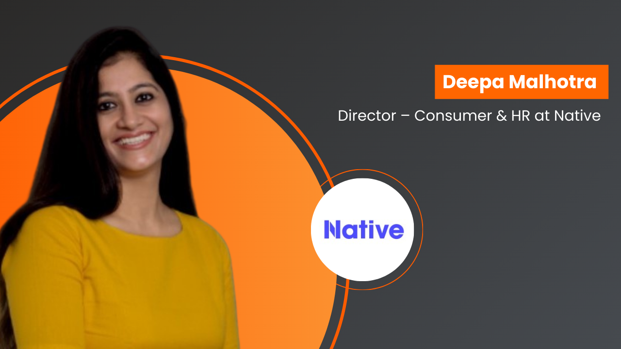 Deepa Malhotra appointed Director – Consumer HR at Native