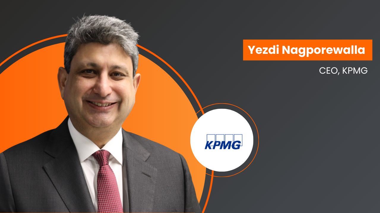 KPMG in India reappoints Yezdi Nagporewalla as CEO for second term