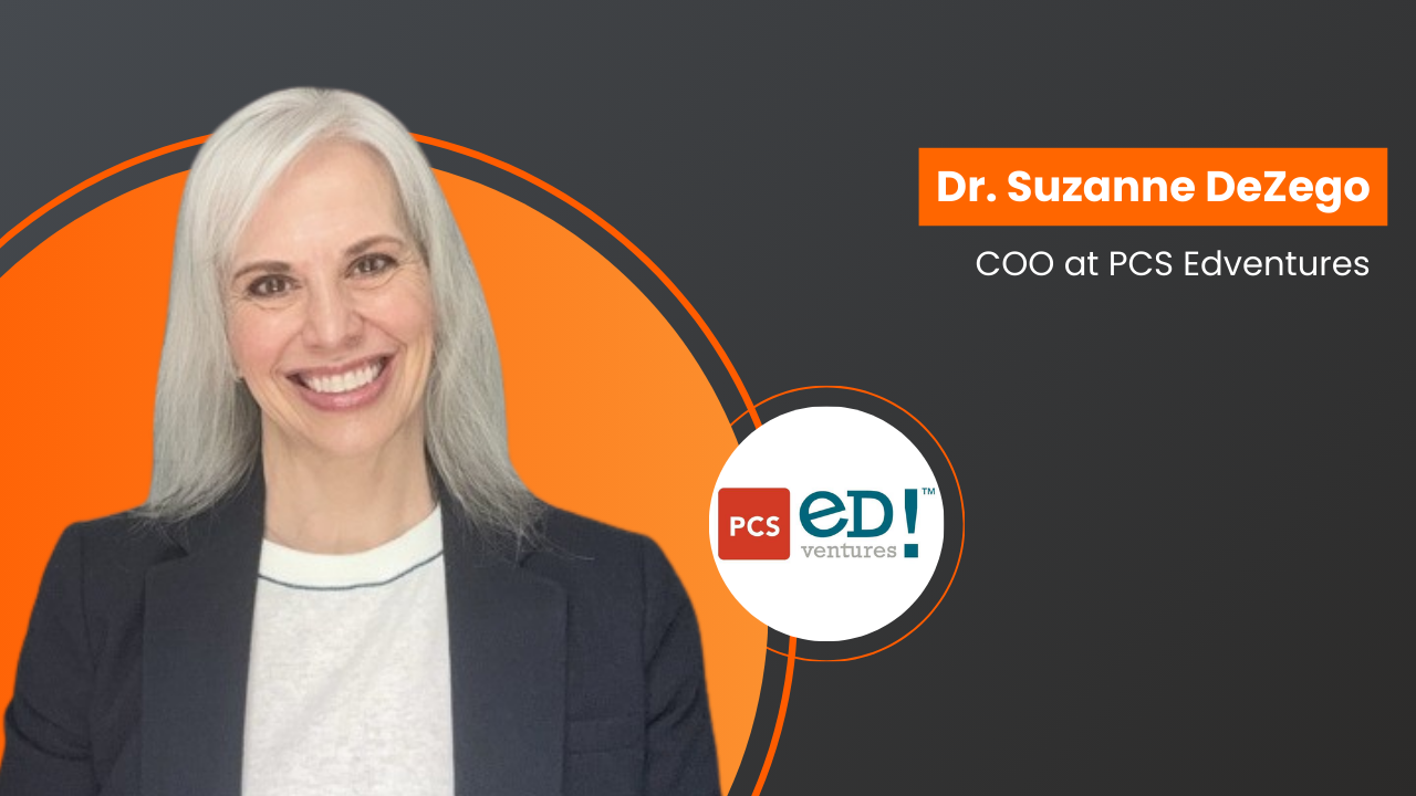 Dr. Suzanne DeZego – Chief Operating Officer at PCS Edventures
