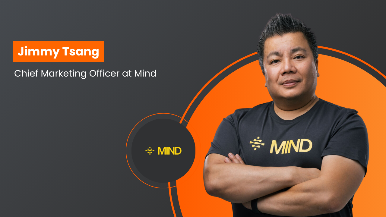Jimmy Tsang has been appointed as the Chief Marketing Officer of MIND