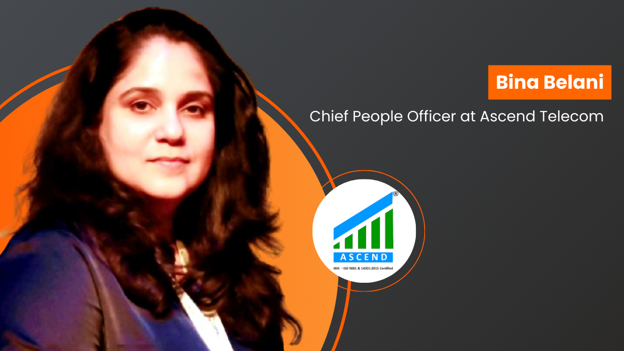 Bina Belani has been appointed Chief People Officer at Ascend Telecom Infrastructure