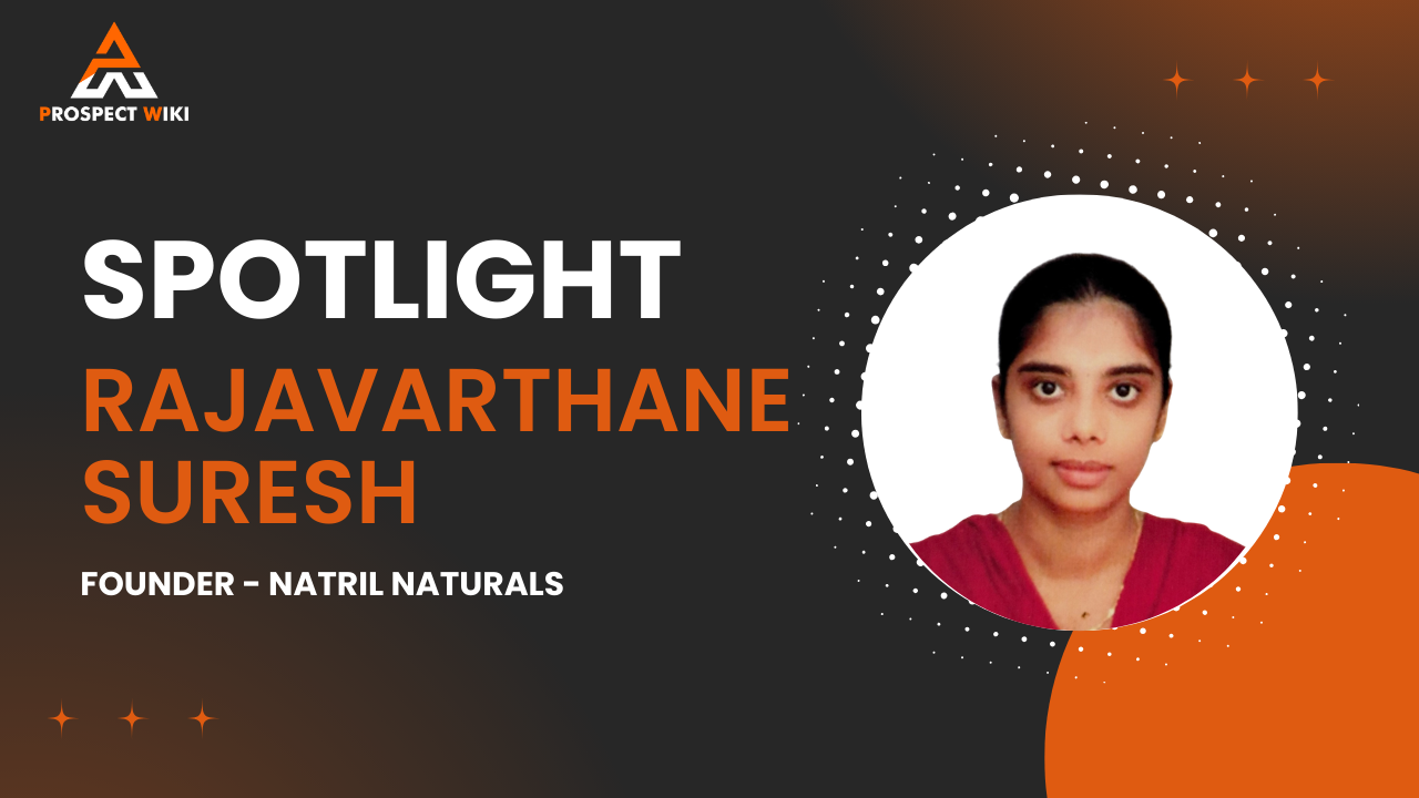Spotlight 2026: Women Entrepreneur Award - Rajavarthane Suresh | Founder - Natril Naturals